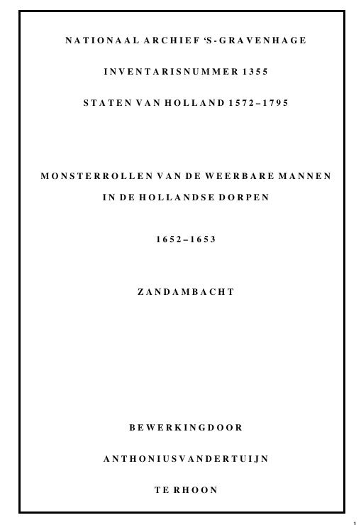transcripties Betuwe Z. Monsterrollen van de weerbare mannen in de Hollandse dorpen 1652-1652. Zandambacht